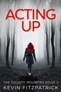 Cover: Acting Up - Next Chapter