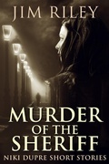 Cover: Murder of the Sheriff - Next Chapter