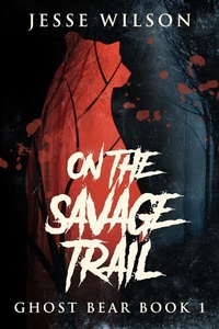 Enlarge image Cover: On The Savage Trail - Next Chapter