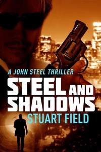 Enlarge image Cover: Steel And Shadows - Next Chapter