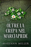 Cover: Oltre La Crepa Nel Marciapiede - Next Chapter Circle