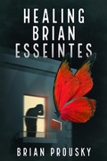 Cover: Healing Brian Esseintes - Next Chapter