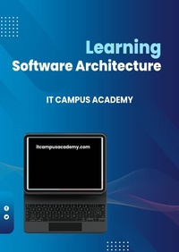 Enlarge image Cover: Learning Software Architecture - IT Campus Academy