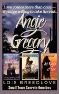 Cover: Angie Gregory (Small Town Secrets Omnibus, #3) - L.J. Breedlove