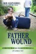 Cover: The Father Wound...and Beyond - Bookbaby