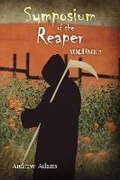 Cover: Symposium of the Reaper: Volume 3 - Bookbaby
