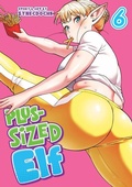 Cover: Plus-Sized Elf Vol. 6 (Rerelease) - Seven Seas Entertainment, LLC