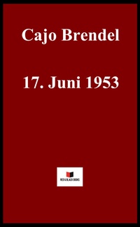 Abbildung von: 17. Juni 1953 - Red & Black Books
