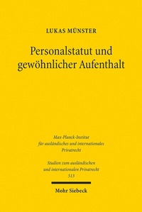 Abbildung von: Personalstatut und gewöhnlicher Aufenthalt - Mohr Siebeck