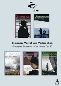 Abbildung von: Simenon. Verrat und Verbrechen - Atlantik Verlag