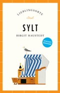 Cover: Sylt Reisef&uuml;hrer LIEBLINGSORTE - Insel