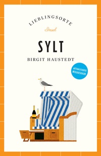 Abbildung von: Sylt Reiseführer LIEBLINGSORTE - Insel