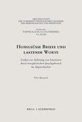 Cover: Honigs&uuml;&szlig;e Briefe und lastende Worte - Brill Deutschland