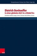 Cover: Dietrich Bonhoeffer in einer globalen Zeit / Dietrich Bonhoeffer in a Global Era - Vandenhoeck & Ruprecht