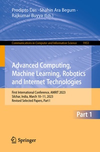 Enlarge image Cover: Advanced Computing, Machine Learning, Robotics and Internet Technologies - Springer