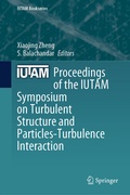 Cover: Proceedings of the IUTAM Symposium on Turbulent Structure and Particles-Turbulence Interaction - Springer