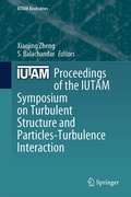Cover: Proceedings of the IUTAM Symposium on Turbulent Structure and Particles-Turbulence Interaction - Springer