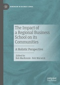 Cover: The Impact of a Regional Business School on its Communities - Palgrave Macmillan