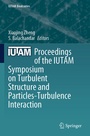 Cover: Proceedings of the IUTAM Symposium on Turbulent Structure and Particles-Turbulence Interaction - Springer