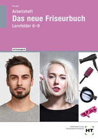 Abbildung von: Arbeitsheft Das neue Friseurbuch - Verlag Handwerk und Technik