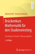 Cover: Br&uuml;ckenkurs Mathematik f&uuml;r den Studieneinstieg - Springer Spektrum