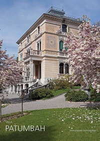 Abbildung von: Die Villa Patumbah in Zürich - Schwabe Verlagsgruppe AG Schwabe Verlag