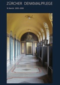 Cover: Z&uuml;rcher Denkmalpflege, 18. Bericht 2005-2006 - Schwabe Verlagsgruppe AG Schwabe Verlag