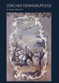 Cover: Z&uuml;rcher Denkmalpflege, 20. Bericht 2009-2010 - Schwabe Verlagsgruppe AG Schwabe Verlag