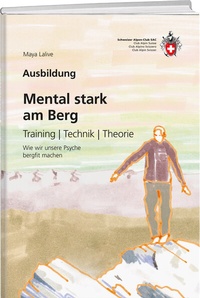 Abbildung von: Mental stark am Berg - Weber Verlag AG - SAC-Verlag