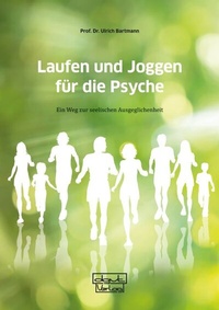 Abbildung von: Laufen und Joggen für die Psyche - dgvt-Verlag