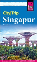 Cover: Reise Know-How CityTrip Singapur - Reise Know-How Verlag Peter Rump GmbH