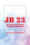 Cover: Jb '23. Das Jahrbuch f&uuml;r Literatur aus dem Main-Tauber-Kreis - G&uuml;nther Emigs Literatur-Betrieb
