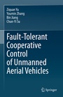Cover: Fault-Tolerant Cooperative Control of Unmanned Aerial Vehicles - Springer