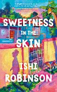 Abbildung von: Sweetness in the Skin - Michael Joseph Ltd