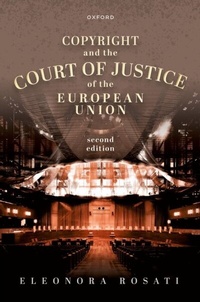Abbildung von: Copyright and the Court of Justice of the European Union - OUP eBook