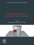 Cover: Fatigue in Additive Manufactured Metals - Elsevier