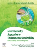Cover: Green Chemistry Approaches to Environmental Sustainability - Elsevier