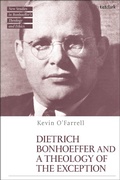 Cover: Dietrich Bonhoeffer and a Theology of the Exception - T.& T.Clark Ltd
