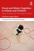 Cover: Visual and Motor Cognition in Infants and Children - Taylor & Francis