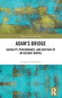 Cover: Adam's Bridge - Routledge