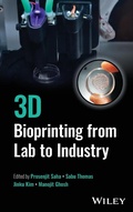 Cover: 3D Bioprinting from Lab to Industry - Wiley