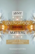 Cover: Why Collingwood Matters - Bloomsbury Academic
