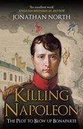 Cover: Killing Napoleon - Amberley Publishing