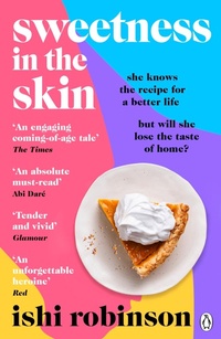 Enlarge image Cover: Sweetness in the Skin - Penguin Books Ltd