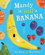 Cover: Mandy is still a Banana - Hodder Children's Books