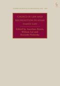 Abbildung von: Choice of Law and Recognition in Asian Family Law - Hart Publishing