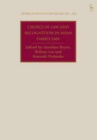 Abbildung von: Choice of Law and Recognition in Asian Family Law - Hart Publishing