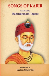 Abbildung von: Songs of Kabir - BLACK EAGLE BOOKS
