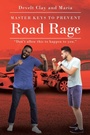 Cover: Master Keys to Prevent Road Rage - Newman Springs