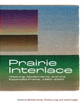 Cover: Prairie Interlace - University of Calgary Press
